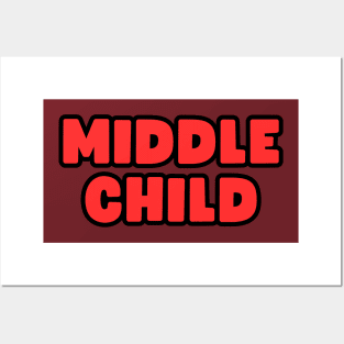 Middle Child Posters and Art